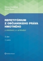 Repetitórium z občianskeho práva hmotného s otázkami a s príkladmi, 2. diel. 2. vyd.