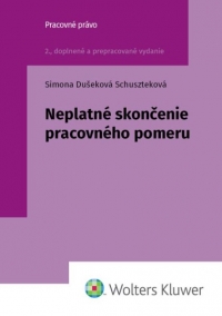 Neplatné skončenie pracovného pomeru, 2. vydanie